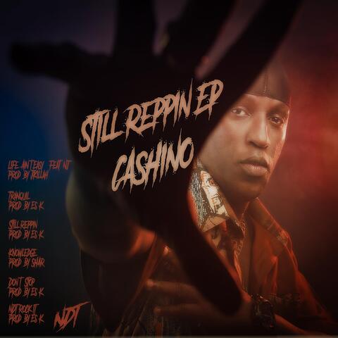 Still Reppin' - EP