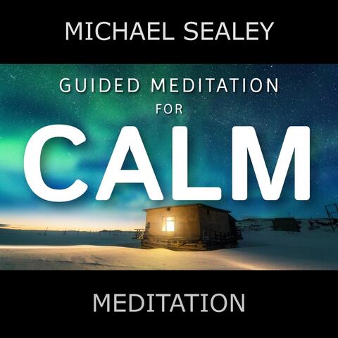 Guided Meditation for Calm