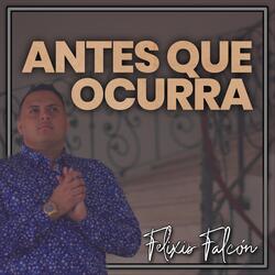 Antes Que Ocurra