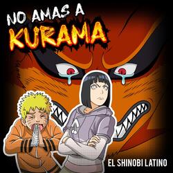 No Amas a Kurama