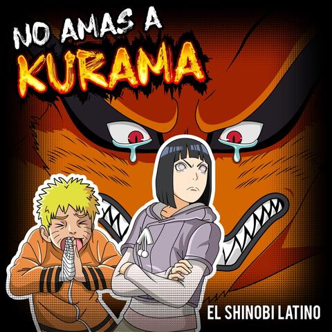 No Amas a Kurama