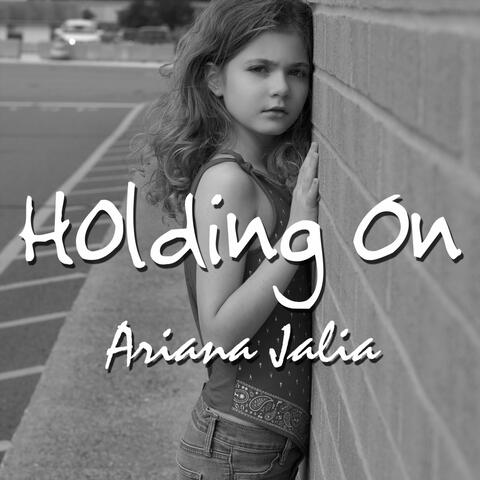 Holding On