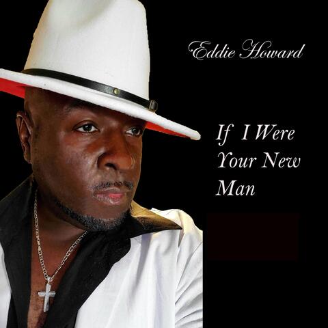 If I Were Your New Man