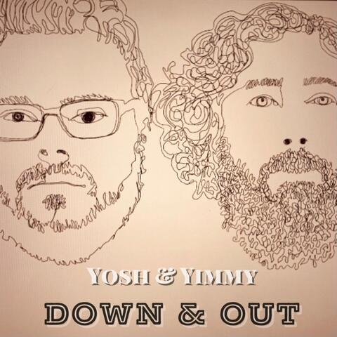 Down & Out