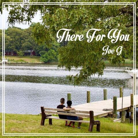 There for You