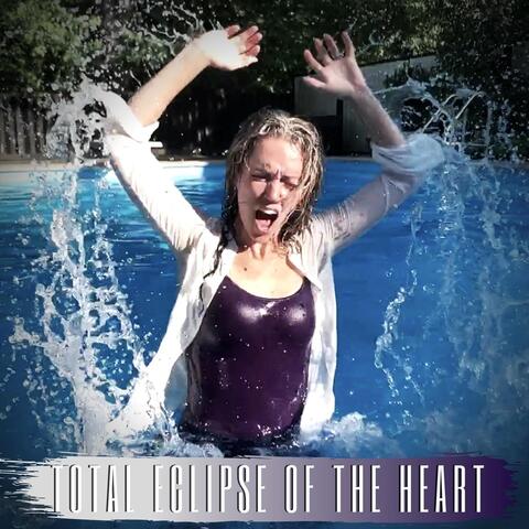 Total Eclipse of the Heart