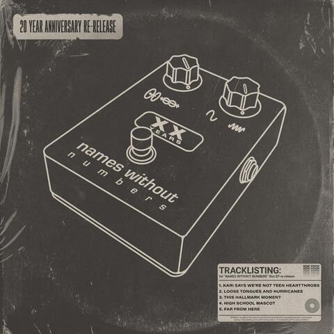 Names Without Numbers (20th Anniversary) [Remastered]