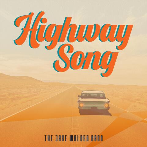 Highway Song
