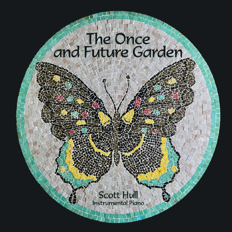 The Once and Future Garden