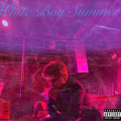 White Boy Summer