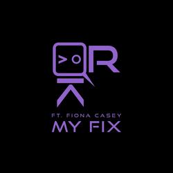 My Fix (feat. Fiona Casey)