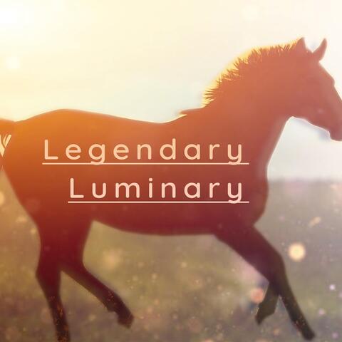 Legendary Luminary