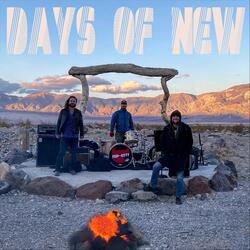 Days of New