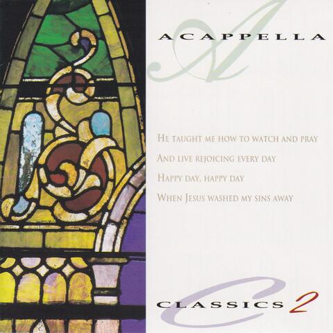 Acappella Classics 2
