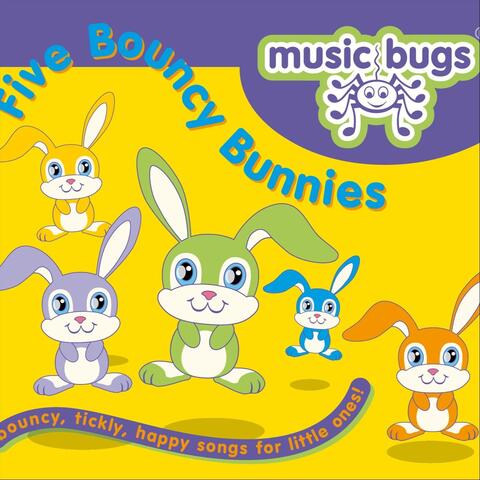 Five Bouncy Bunnies
