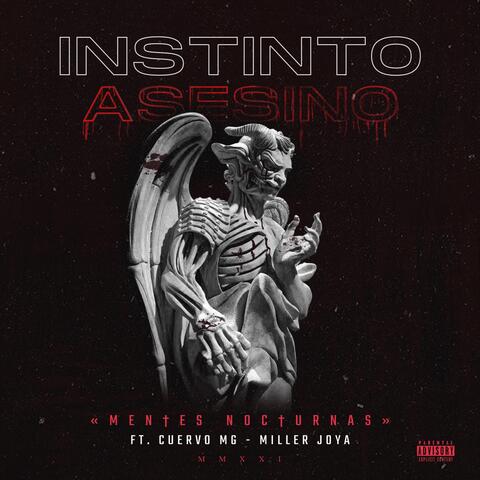 Instinto Asesino (feat. Miller Joya & Cuervo Mg)