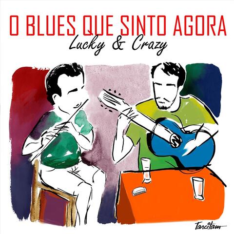 O Blues Que Sinto Agora