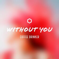 Without You