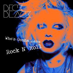 Who's Gonna Save Rock & Roll (feat. Ringo Starr)
