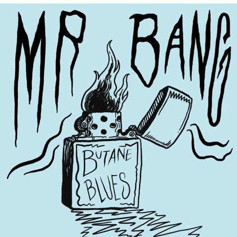 Butane Blues