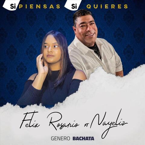 Si Piensas Si Quieres (feat. Nayelis)