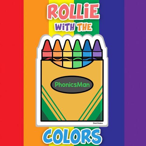 Rollie with the Colors