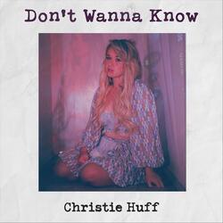 Don't Wanna Know