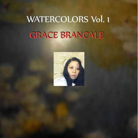 Watercolors, Vol. 1