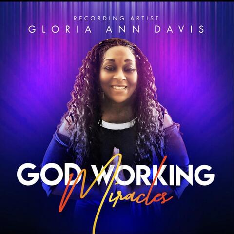 God Working Miracles