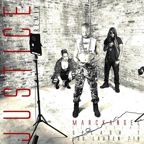 Justice (Remix) [feat. Splash T & Los Lauren 718]
