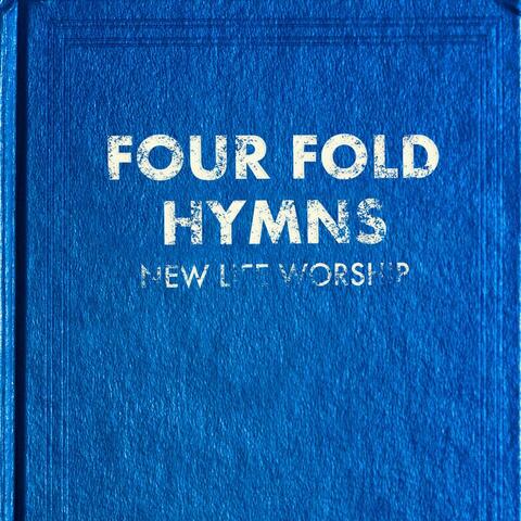 Four Fold Hymns