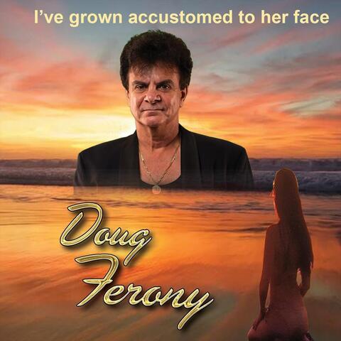 I've Grown Accustomed to Her Face