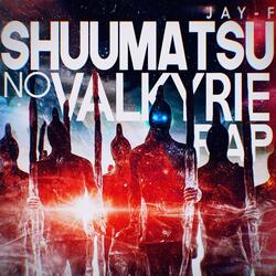 Shuumatsu No Valkyrie Rap