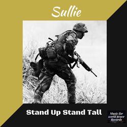 Stand Up, Stand Tall