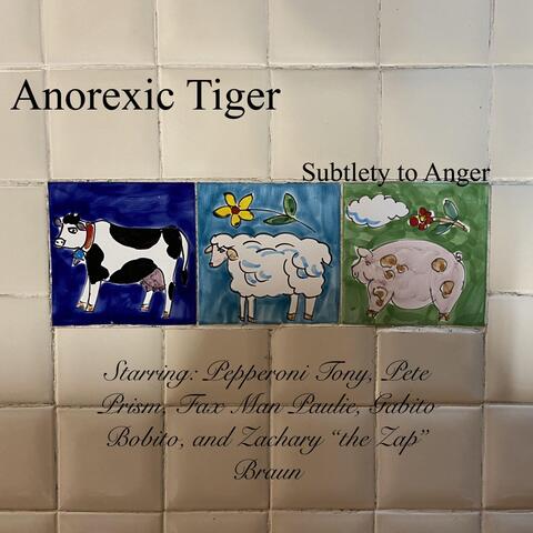 Subtlety to Anger