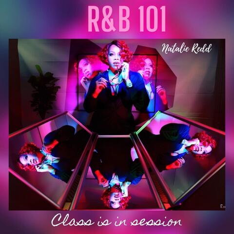 R&B 101