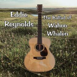 The Ballad of Wahoo Whalen