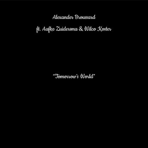 Tomorrow's World (feat. Aafke Zuidersma & Wilco Koster)