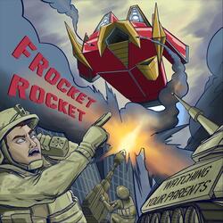 Frocket Rocket