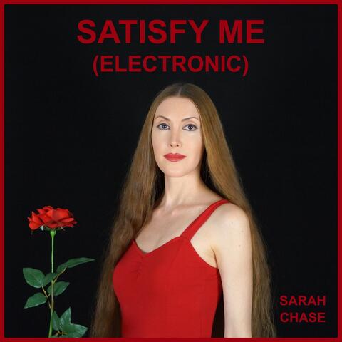 Satisfy Me (Electronic)