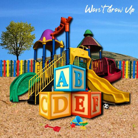 Won't Grow Up