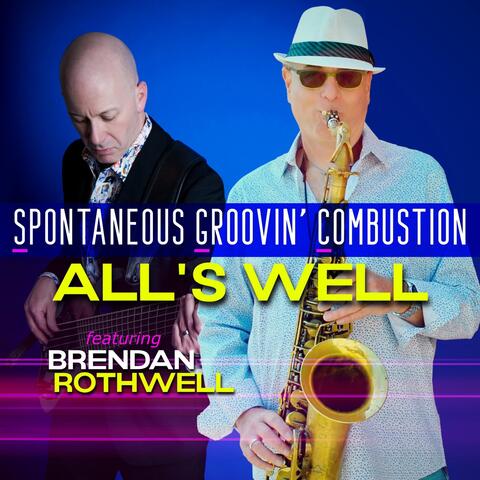 All's Well (feat. Brendan Rothwell)