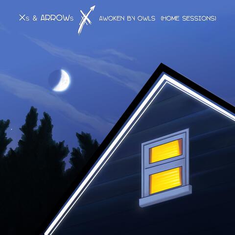 Awoken by Owls (Home Sessions)