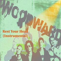 Rest Your Head (Instrumental)