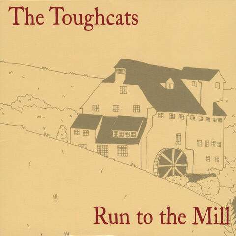 Run to the Mill