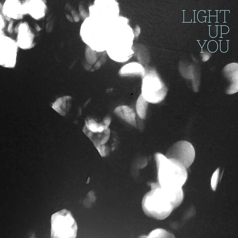 Light up You