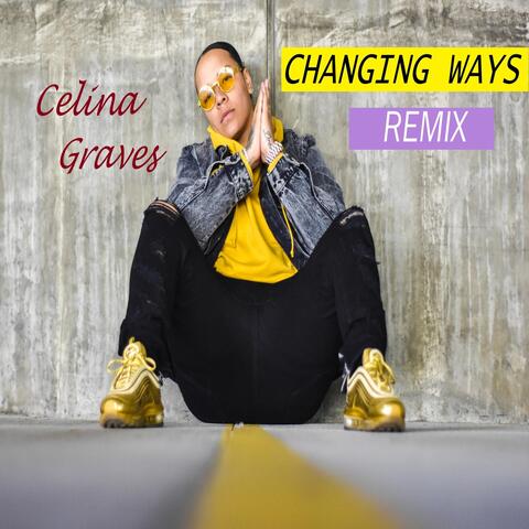Changing Ways (Remix)