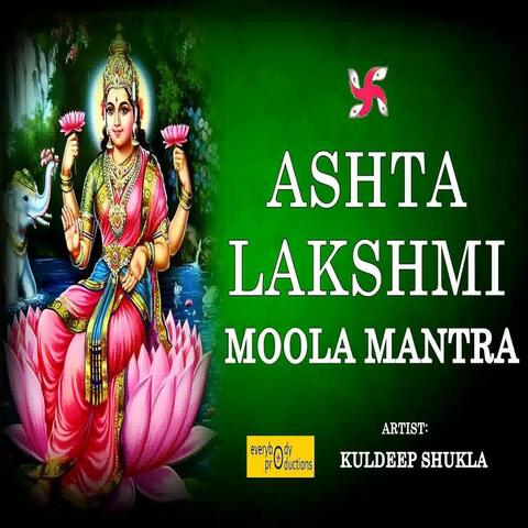 Ashta Lakshmi Moola Mantra