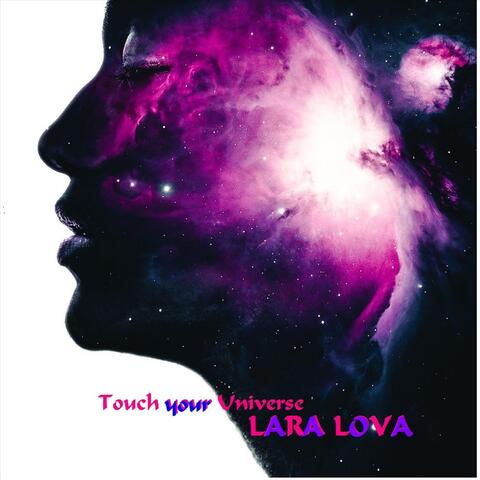 Touch Your Universe