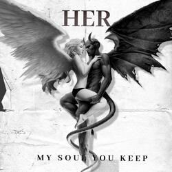 My Soul You Keep